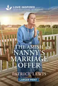 The Amish Nanny's Marriage Offer: An Uplifting Inspirational