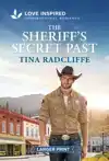 The Sheriff's Secret Past: An Uplifting Inspirational Romanc