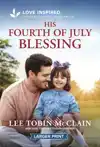 His Fourth of July Blessing: An Uplifting Inspirational Roma