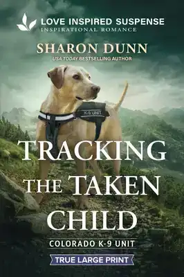 Tracking the Taken Child