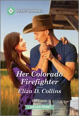 Her Colorado Firefighter: A Clean and Uplifting Romance