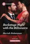 Backstage Night with the Billionaire