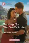 Serving Up Off-Limits Love