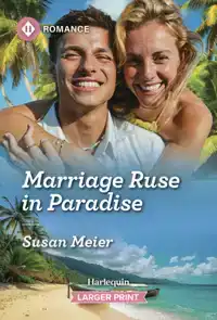 Marriage Ruse in Paradise