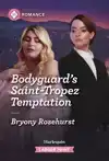 Bodyguard's Saint-Tropez Temptation