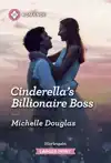 Cinderella's Billionaire Boss