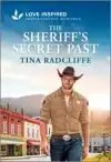 The Sheriff's Secret Past: An Uplifting Inspirational Romanc