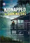 Kidnapped in Dark Waters