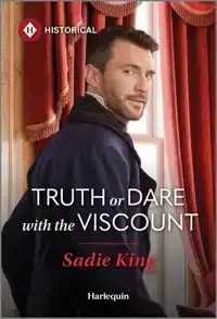 Truth or Dare with the Viscount