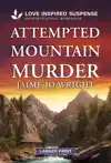 Attempted Mountain Murder