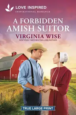A Forbidden Amish Suitor: An Uplifting Inspirational Romance