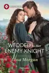 Wedded to Her Enemy Knight