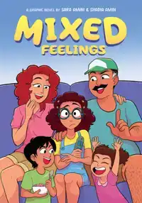 Mixed Feelings: A Graphic Novel