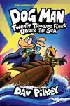 DOG MAN 11: TWENTY THOUSAND FLEAS UNDER THE SEA