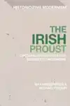 The Irish Proust