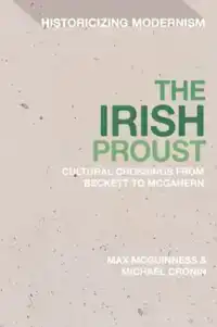 The Irish Proust