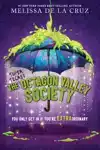 THE (SUPER SECRET) SOCIETY OF OCTAGON VALLEY