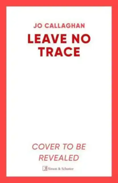 LEAVE NO TRACE