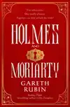 HOLMES AND MORIARTY