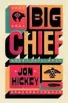 BIG CHIEF