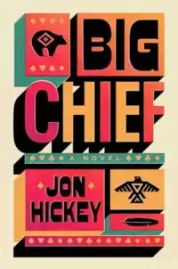 BIG CHIEF