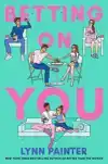 BETTING ON YOU