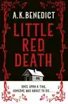 LITTLE RED DEATH