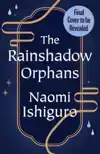 The Rainshadow Orphans