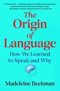THE ORIGIN OF LANGUAGE