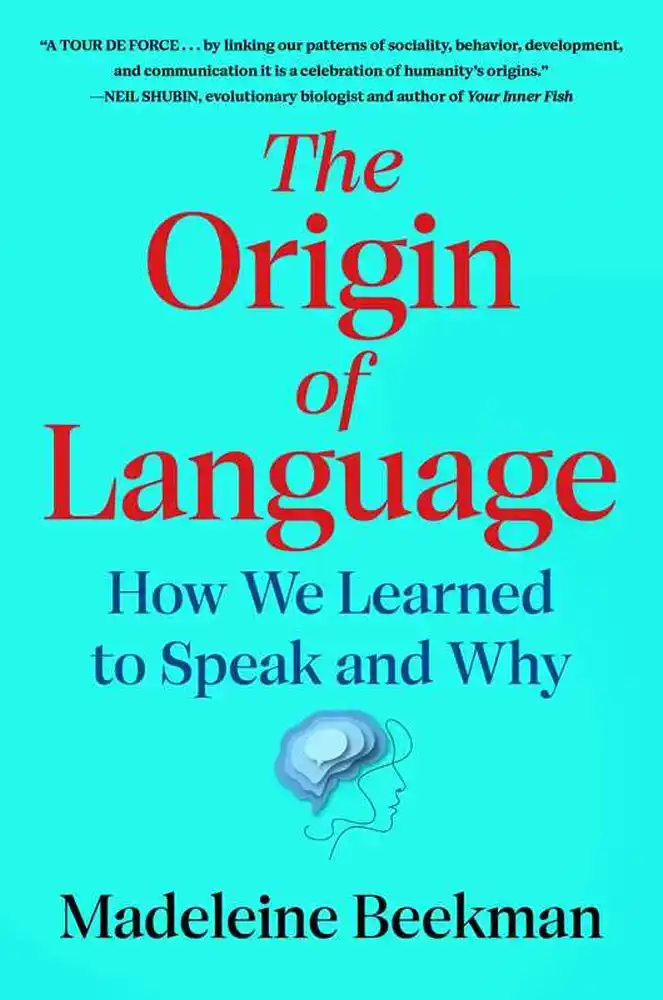 THE ORIGIN OF LANGUAGE