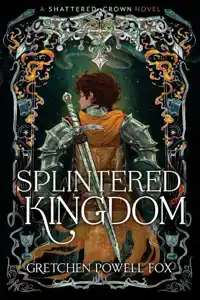 Splintered Kingdom