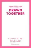 DRAWN TOGETHER