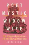 POET, MYSTIC, WIDOW, WIFE
