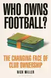 WHO OWNS FOOTBALL?