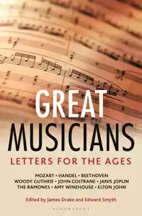 LETTERS FOR THE AGES GREAT MUSICIANS