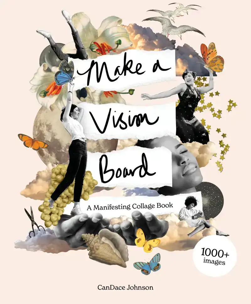 MAKE A VISION BOARD