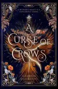 A CURSE OF CROWS