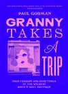 GRANNY TAKES A TRIP