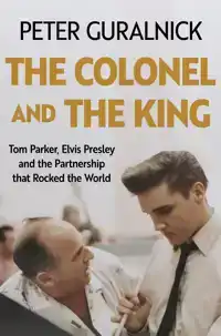 THE COLONEL AND THE KING