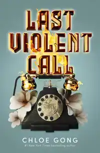 LAST VIOLENT CALL