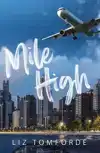 MILE HIGH