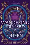 The Wandering Queen