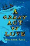 Great Act of Love