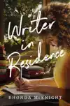 Writer in Residence: A Heartwarming Book about Books Set in 