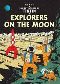 EXPLORERS ON THE MOON