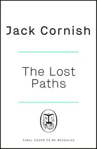 THE LOST PATHS