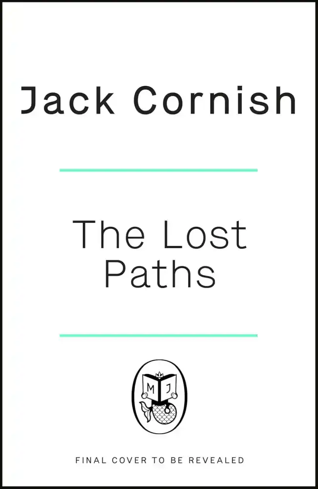 THE LOST PATHS