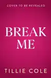 Break Me