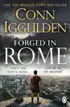 Forged in Rome