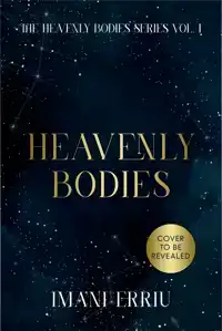 HEAVENLY BODIES